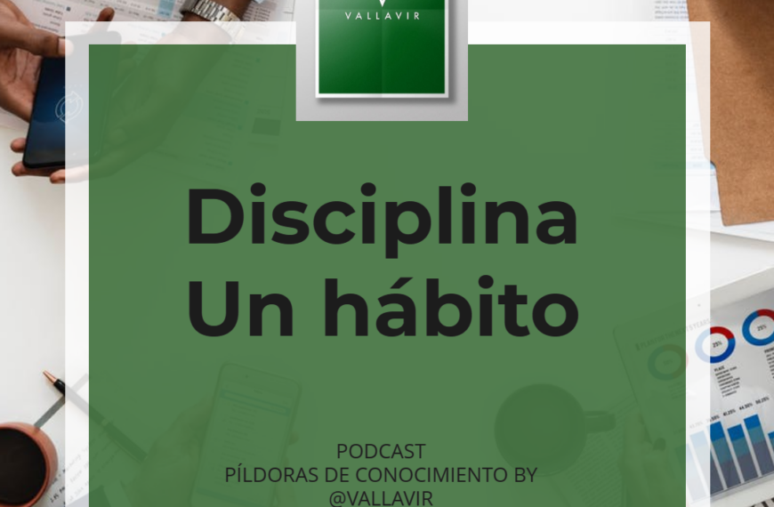 La disciplina, un hábito