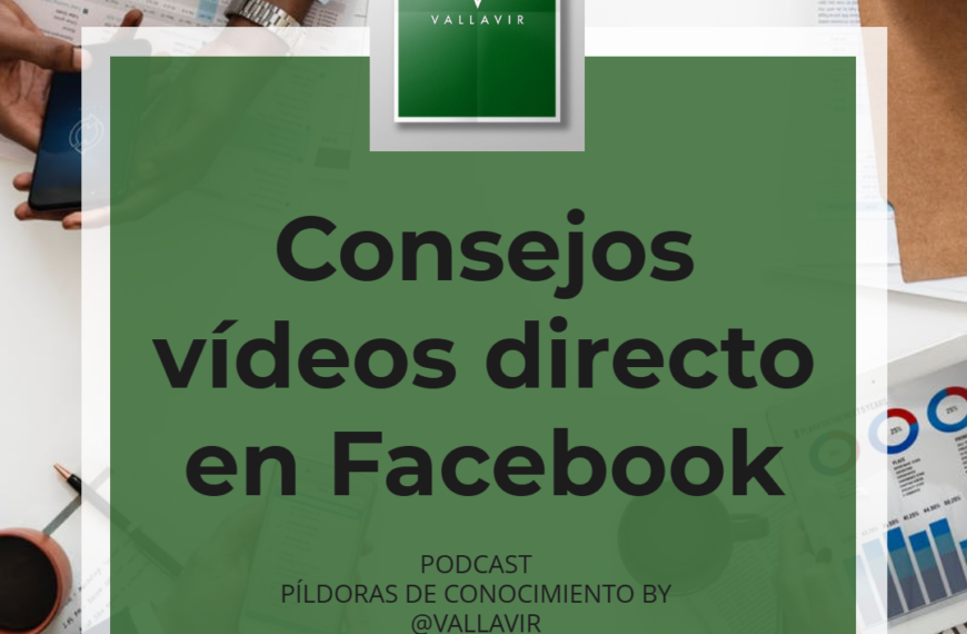 Consejos vídeos en directo de Facebook