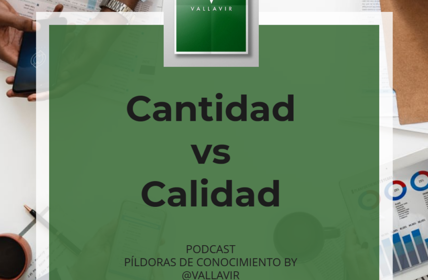Cantidad vs calidad
